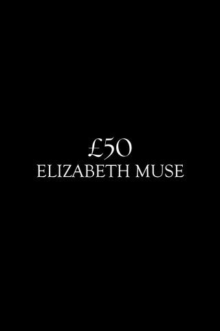 The Elizabeth Muse £50 Gift Card
